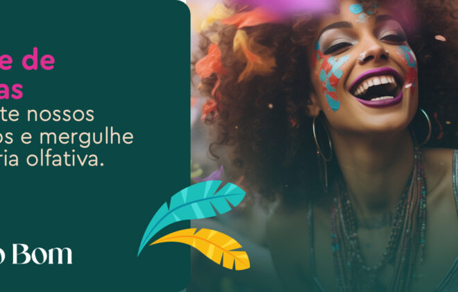 Desfile de Aromas: Mergulhe na Alegria Olfativa do Carnaval Cheiro Bom!